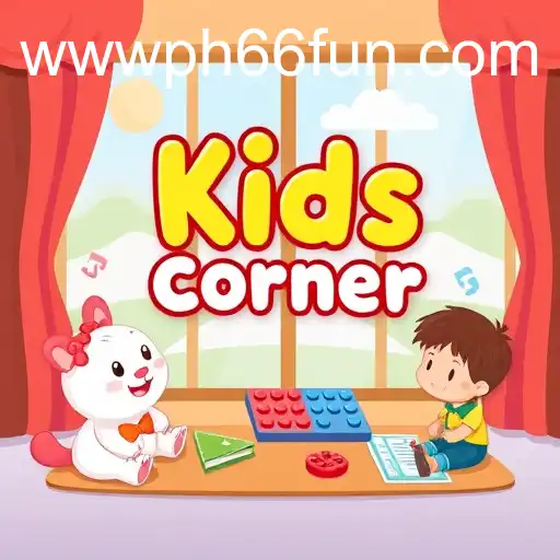 Exploring 'Kids Corner' on PH66.fun: A Safe Haven for Young Gamers